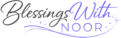 Blessingswithnoor- ogo