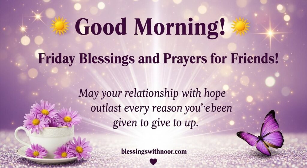 Friday Blessings and Prayers