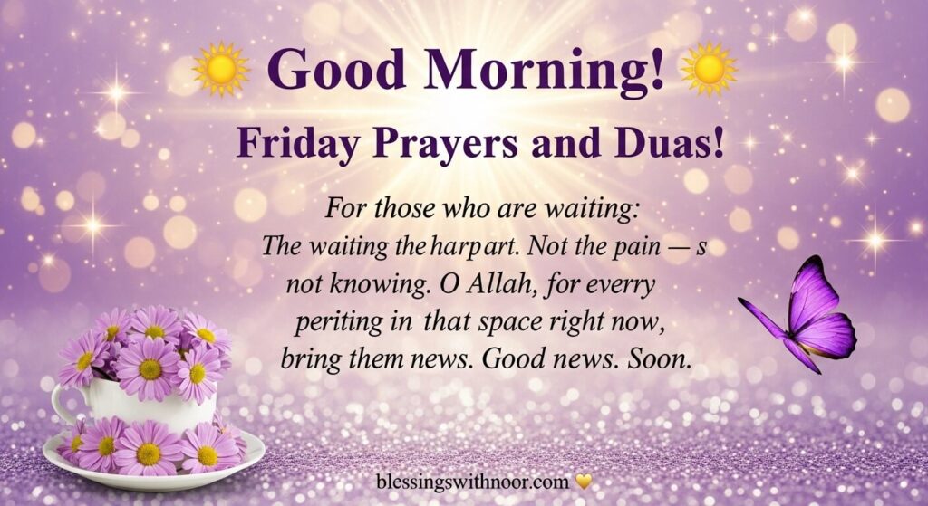 Friday Blessings and Prayers