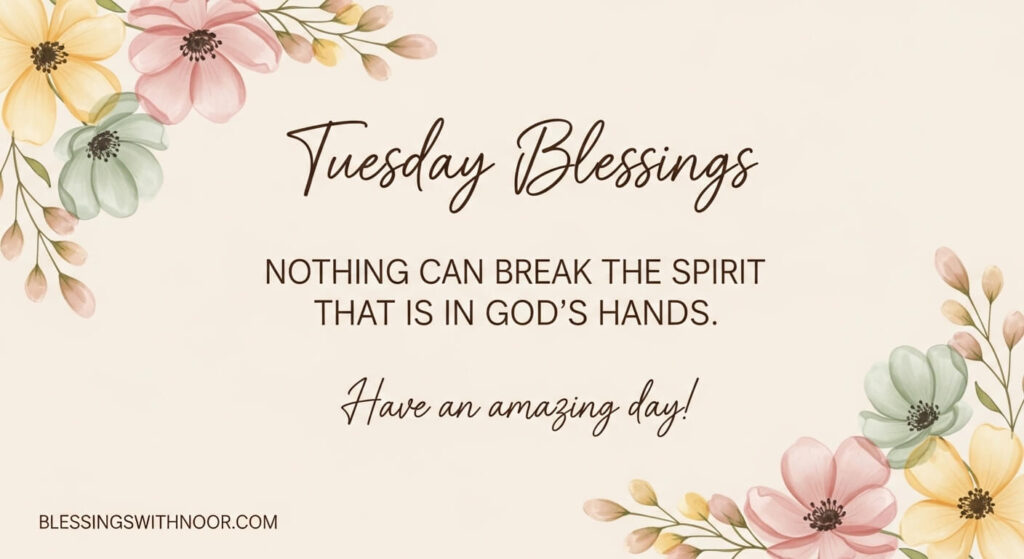 Good Morning Tuesday Blessings