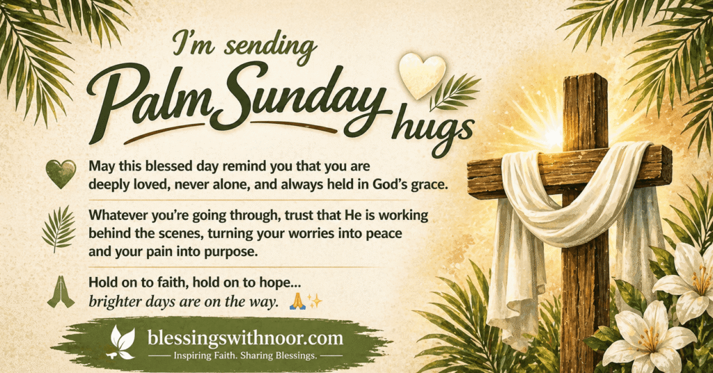 Palm Sunday Blessings